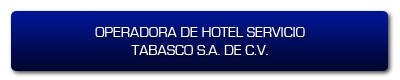 Operadora de Hotel Servicio Tabasco